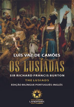 OS LUSÍADAS: THE LUSIADS